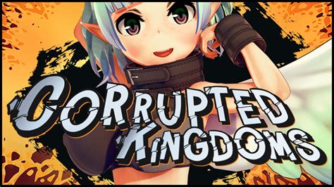 corrupted-kingdoms|corrupted kingdoms game.